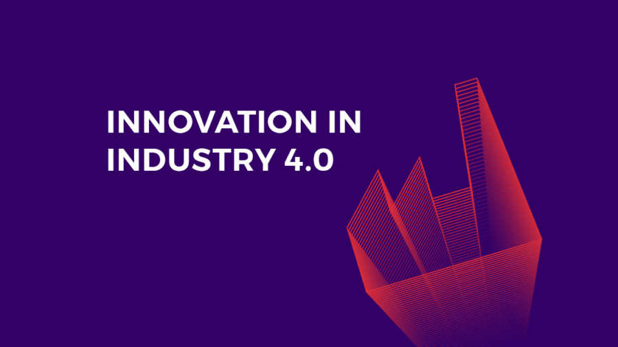Industry 4.0: A Breakdown On Startup Driven Innovation