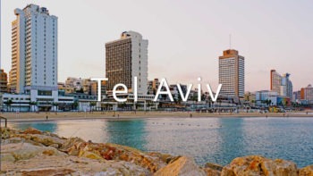 The Ultimate Tel Aviv Startup City Guide