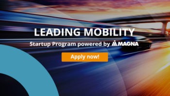 Magna Opens Startup Program "Leading Mobility" To Connect With European Innovators