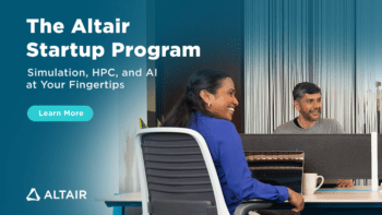 Quickly Develop Your Innovative Product with the Altair Startup Program