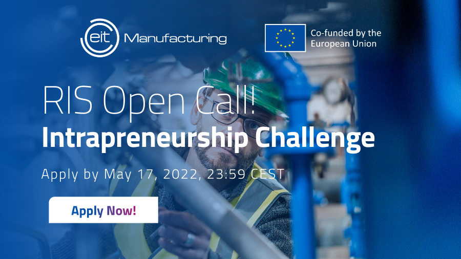 EIT Manufacturing RIS Intrepreneurship Challenge 2022