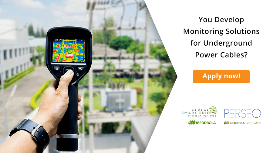 Scale Your Innovative Underground Cable Monitoring Solution with the Iberdrola Startup Challenge